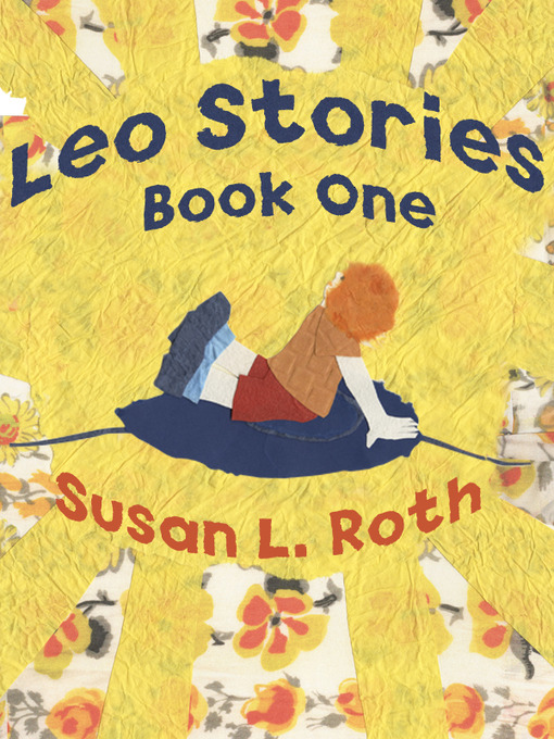 Title details for Leo Stories by Susan L. Roth - Available